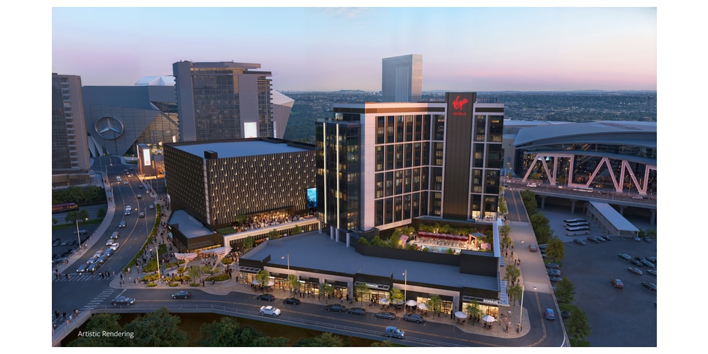 CIM Group, Centennial Yards Company, and The Drew Company Announce Partnership to Bring Award-Winning Virgin Hotel to Downtown Atlanta